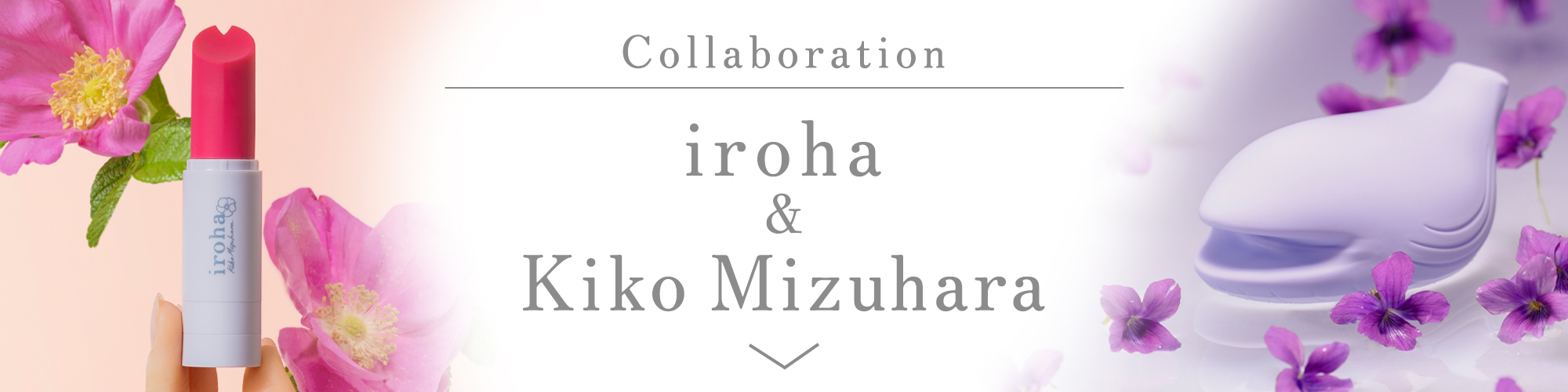 iroha × Kiko Mizuhara Collaboration