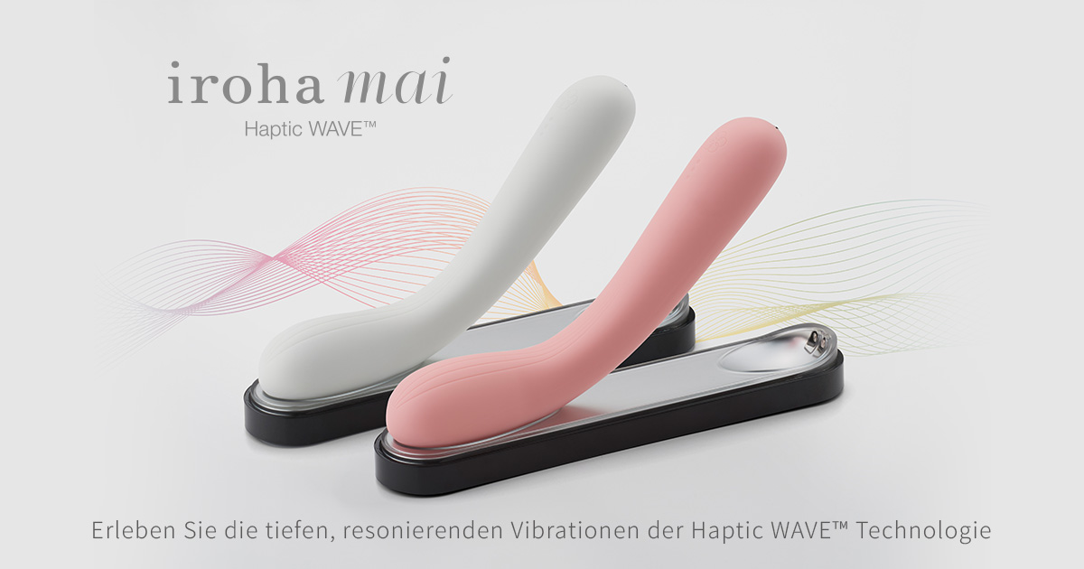 Wir präsentieren den iroha mai – ein ganz neues Konzept der Vibration mit HapticWave®