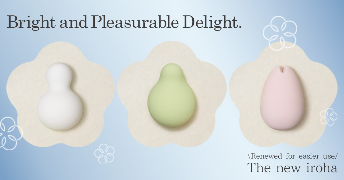 Introducing the Renewed iroha Series – Bright and Pleasurable Delight.