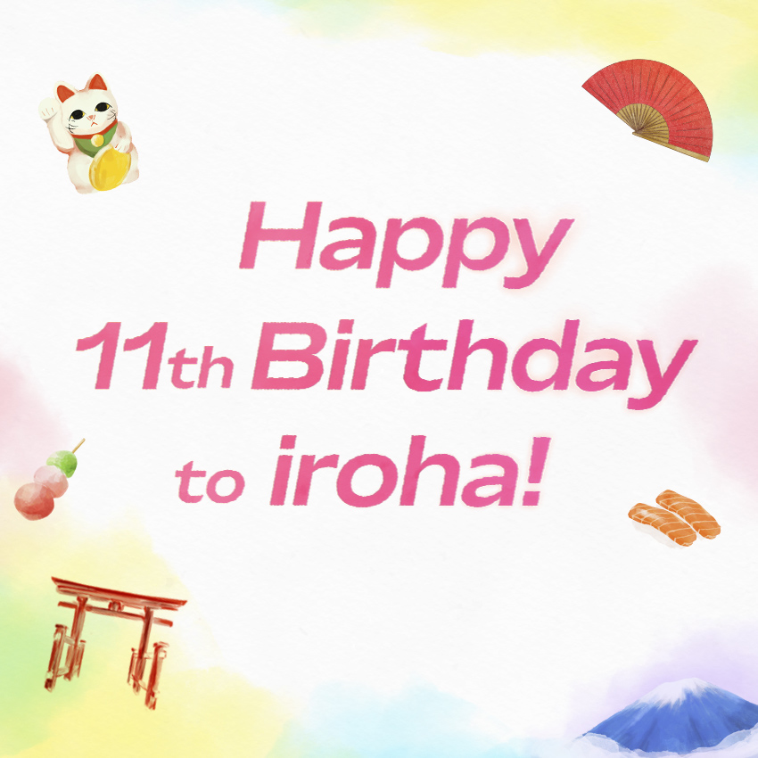 iroha's 11th Birthday