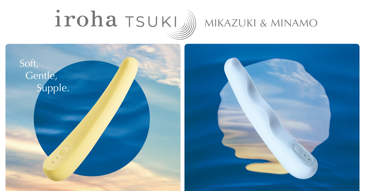 【New Products】New iroha TSUKI MIKAZUKI & MINAMO!