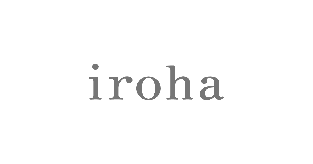 iroha（イロハ）ブランド公式サイト